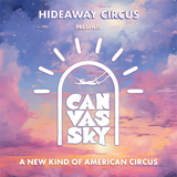 Canvas Sky Open Air Circus Show Saturday June 29, 2024 @ 4:00pm